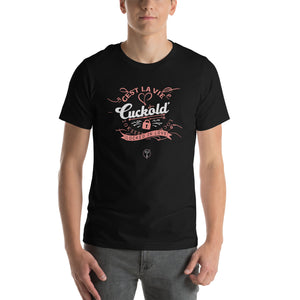 C'est La Vie Cuckold - Unisex t-shirt