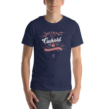 Load image into Gallery viewer, C&#39;est La Vie Cuckold - Unisex t-shirt
