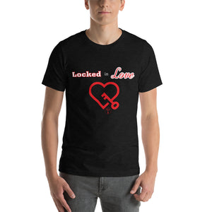Locked in Love Short-Sleeve Unisex T-Shirt